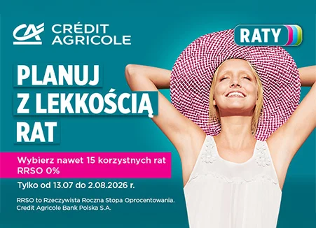 Skorzystaj z oferty rat 0% Credit Agricole
